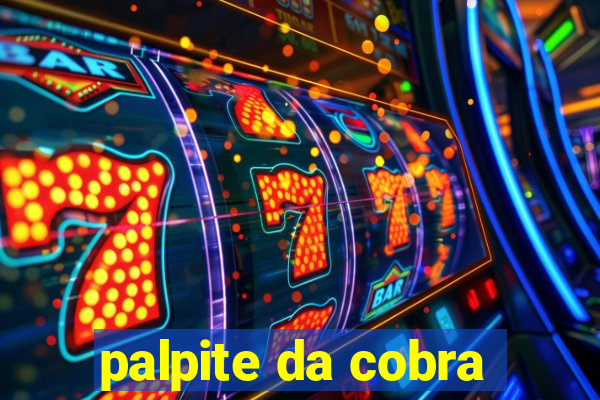 palpite da cobra